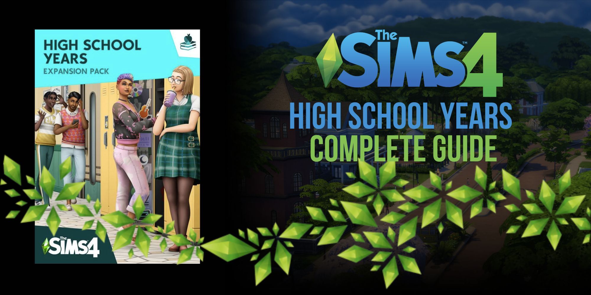 The Sims 4 High School Years Complete Guide