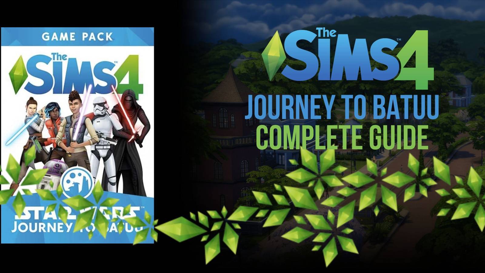 The Sims 4 Journey To Batuu Complete Guide