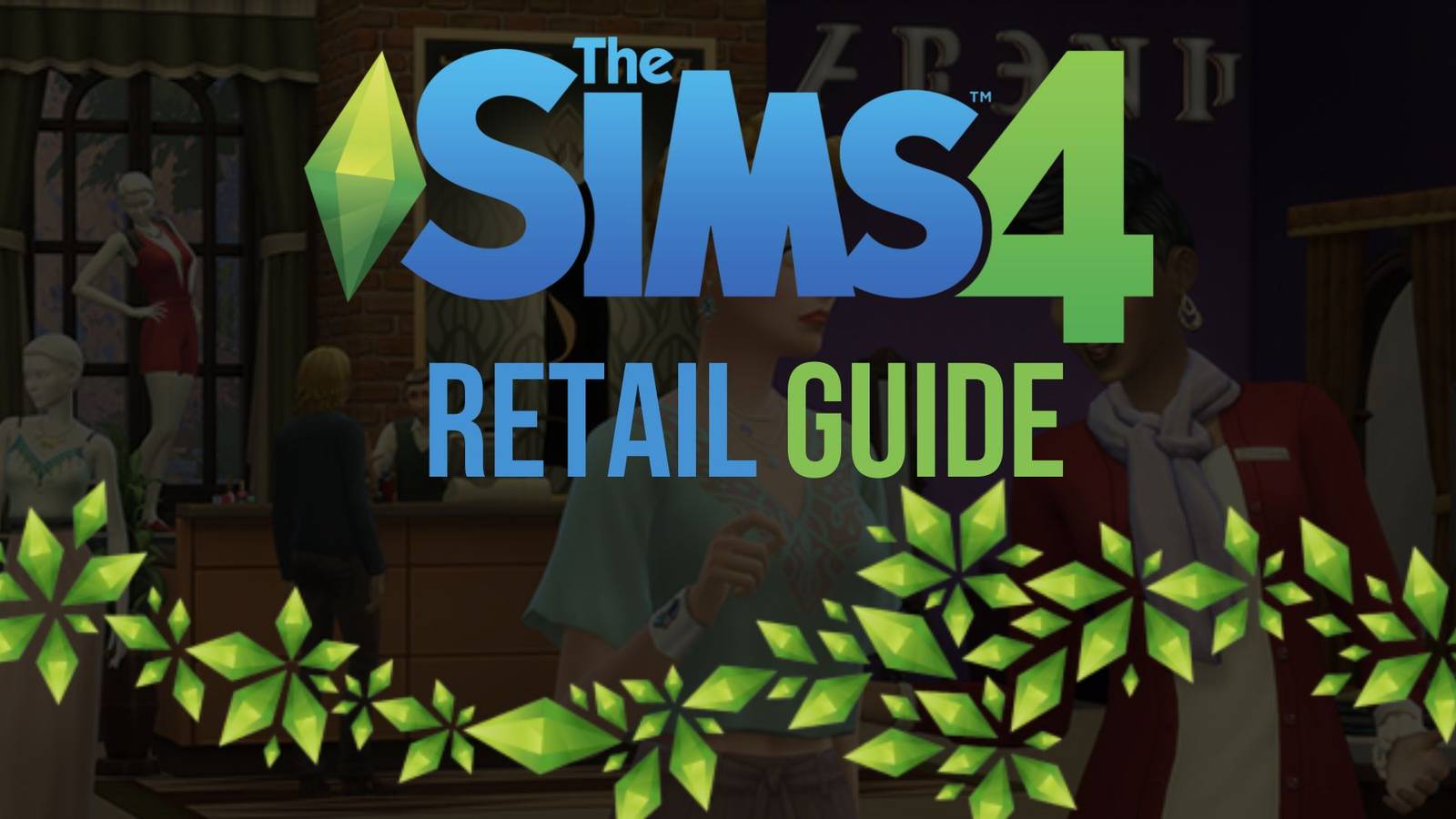 The Sims 4 Retail Guide Thumbnail