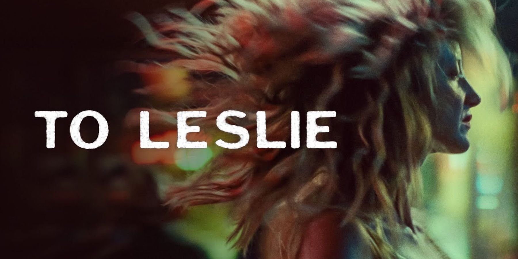 To-Leslie-2022-Film