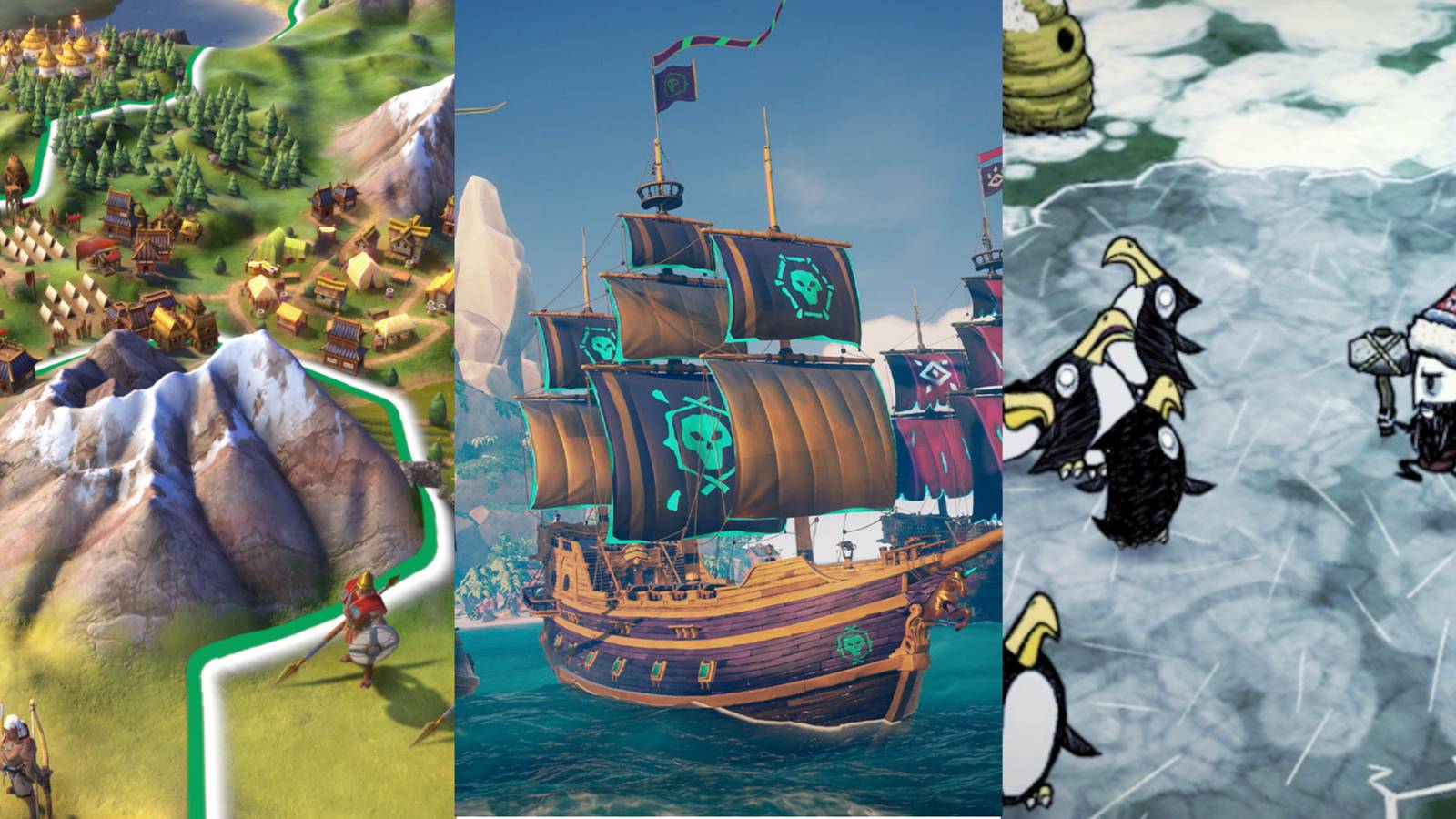 Civilization 6, Sea of Thieves, Don't Starve Together