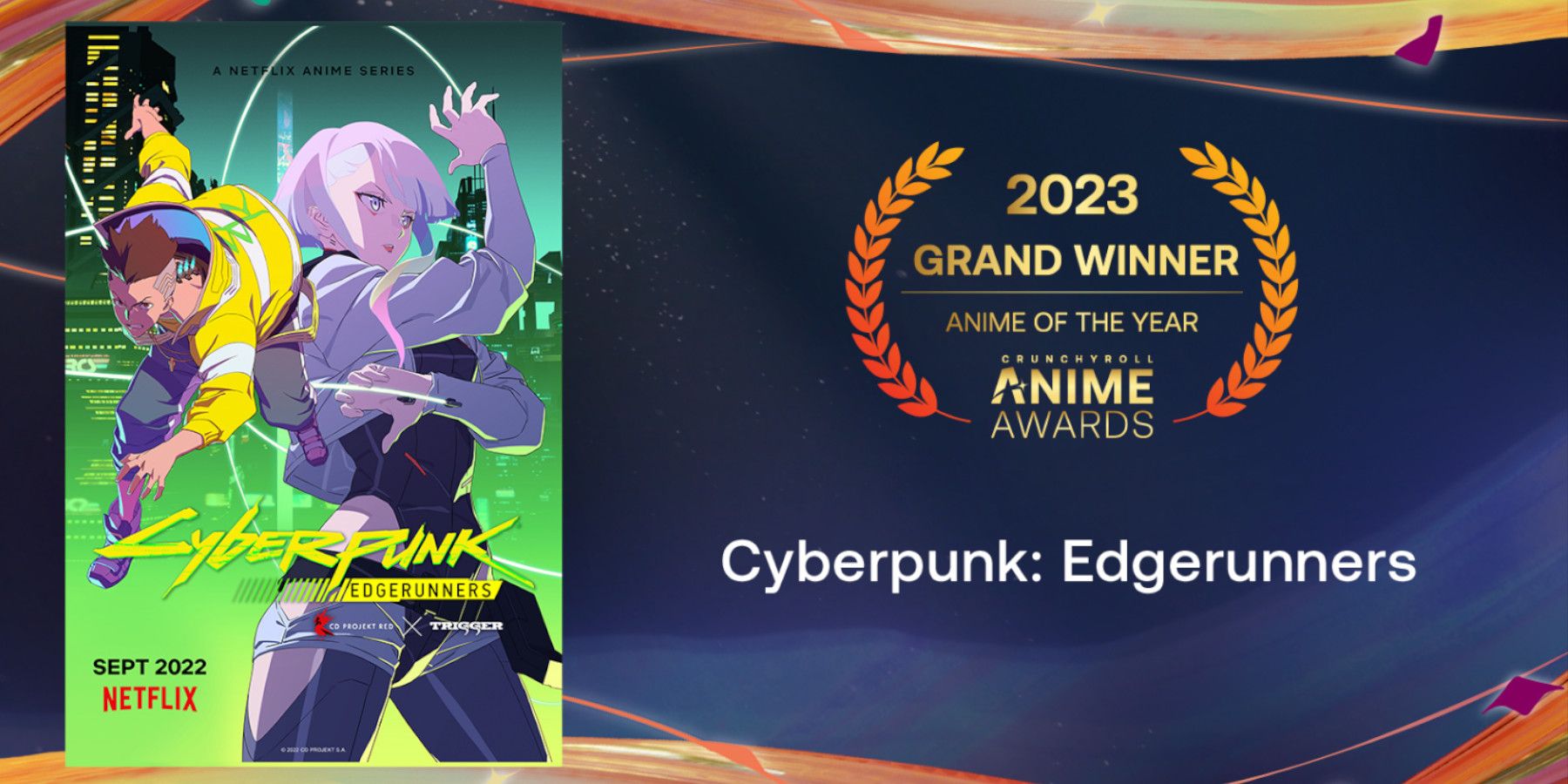 Cruncyroll's 7th Anime Awards 2022 Anime of the Year Cyberpunk