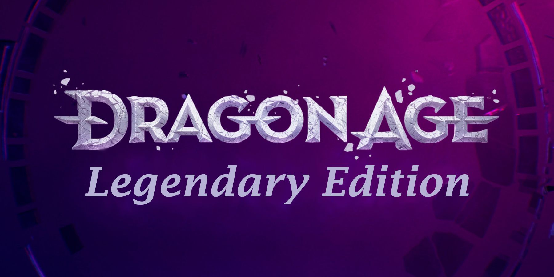 Dragon Age Legendary Edition