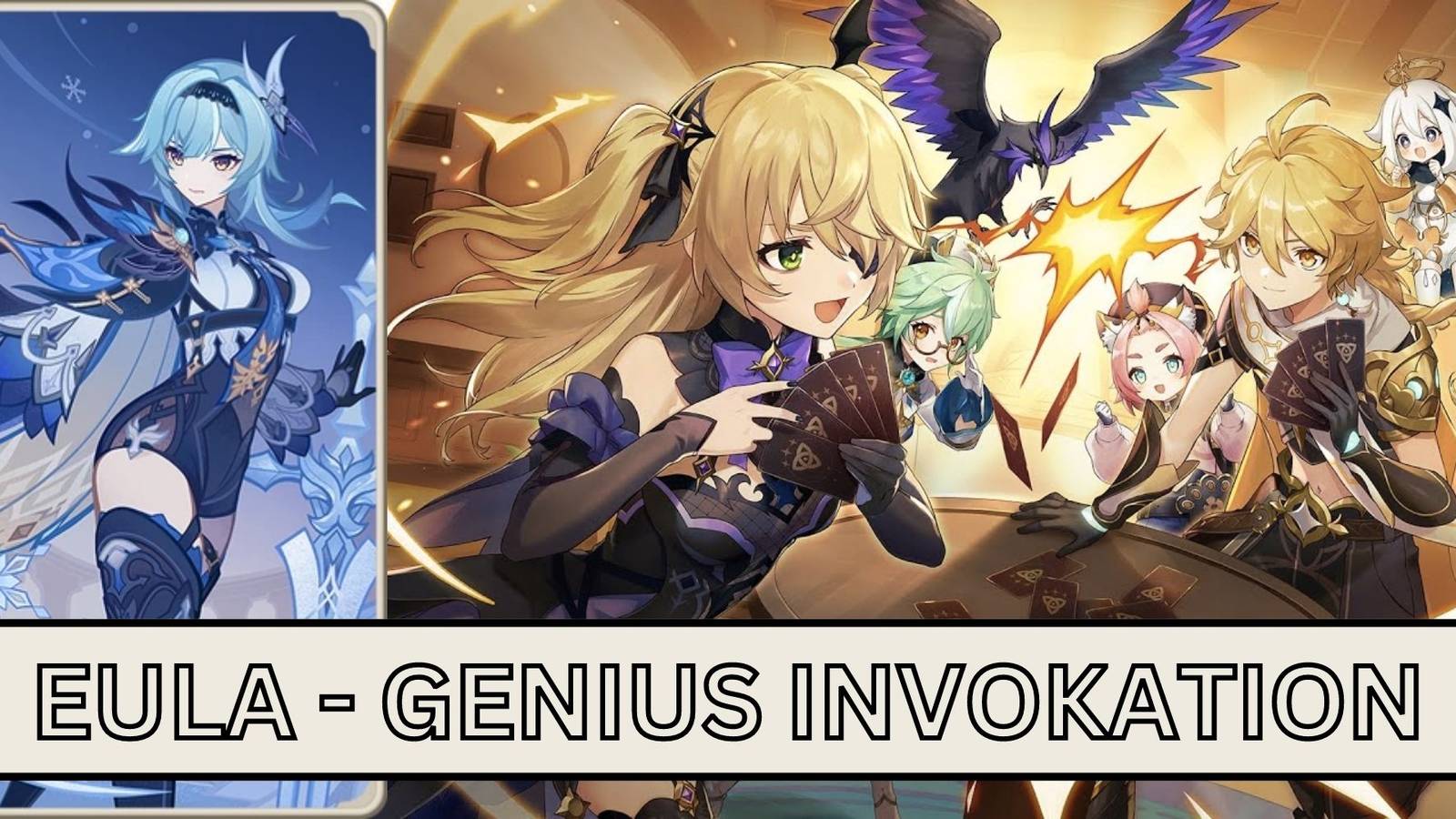 Genshin Impact Genius Invokation TCG How to Use Eula Card and Best Decks