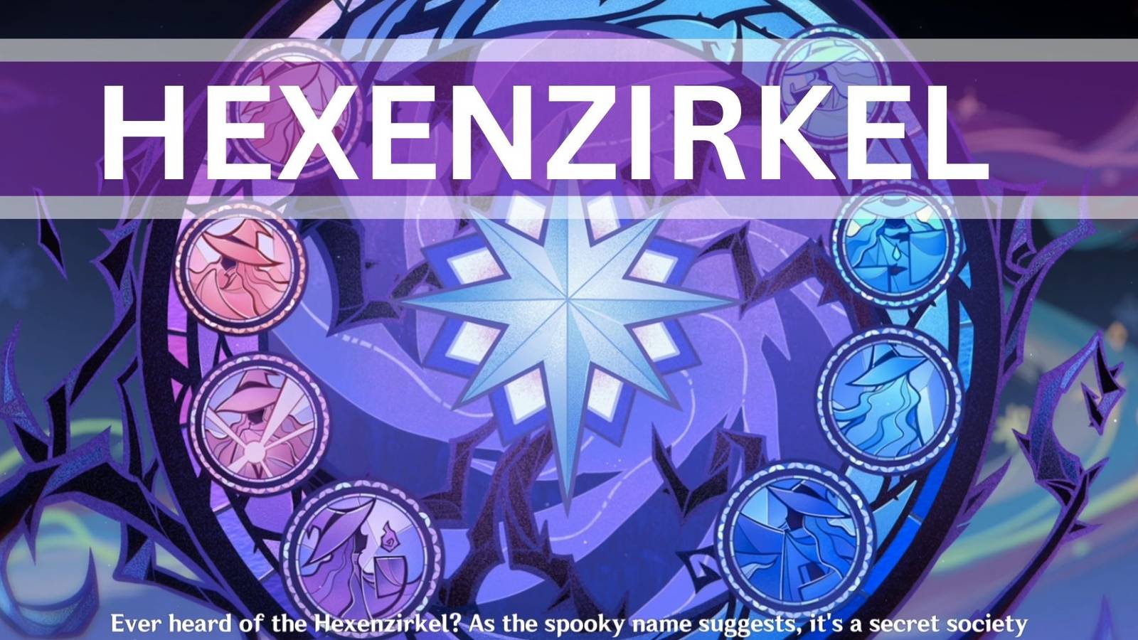 Genshin Impact - Hexenzirkel Trivia