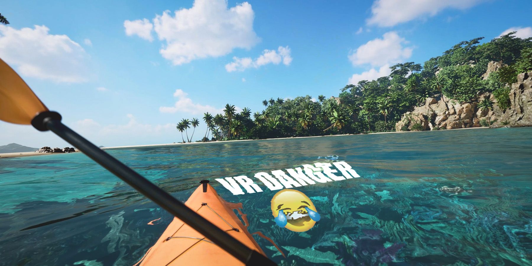 Kayak Mirage azure coast VR danger face with tears of joy emoji