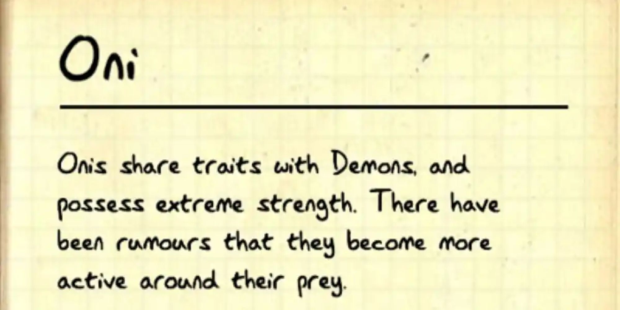 An excerpy from the journal entry detailing the Oni in Phasmophobia