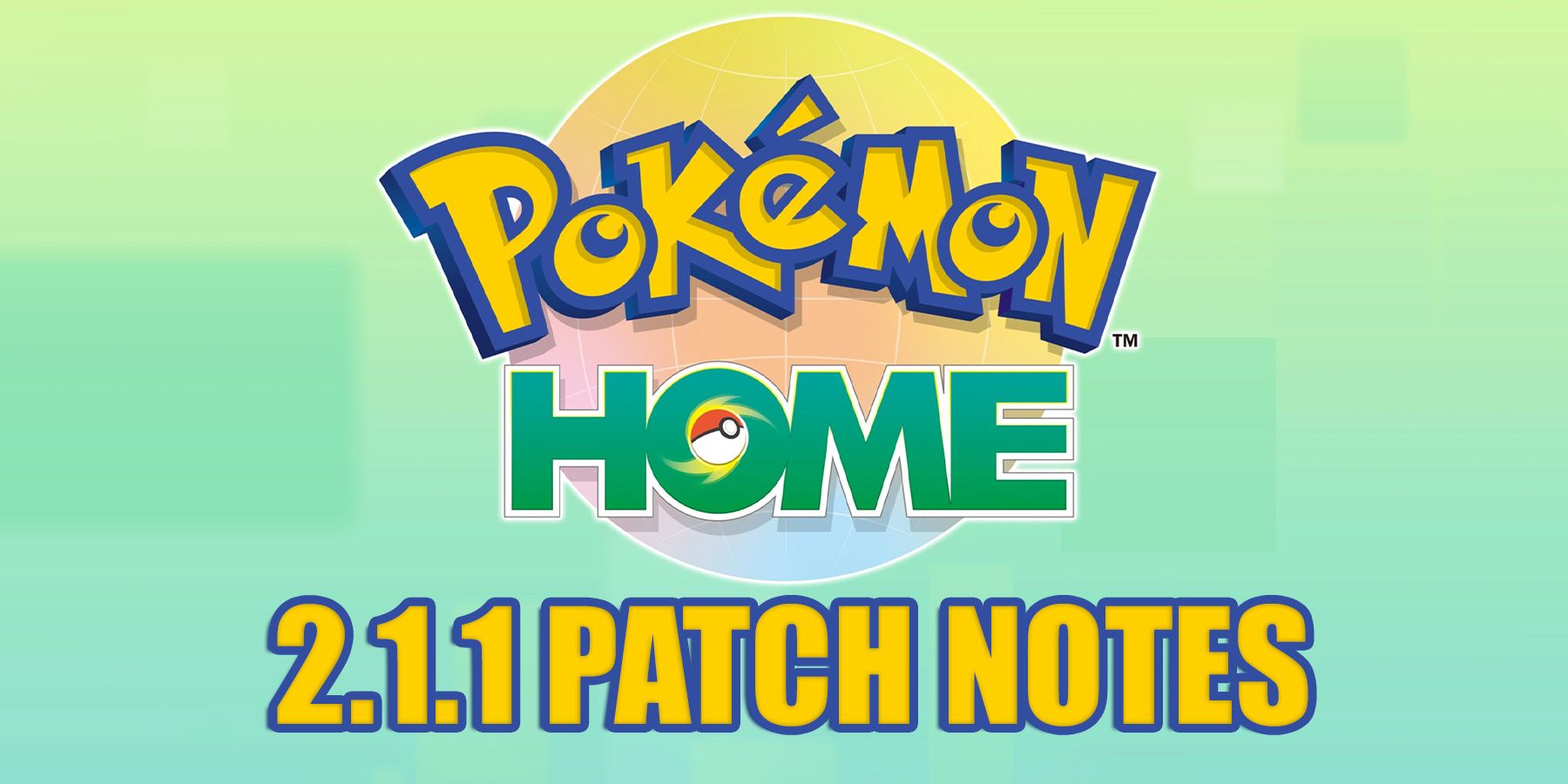 Notes de mise à jour de Pokemon Home 2_1_1