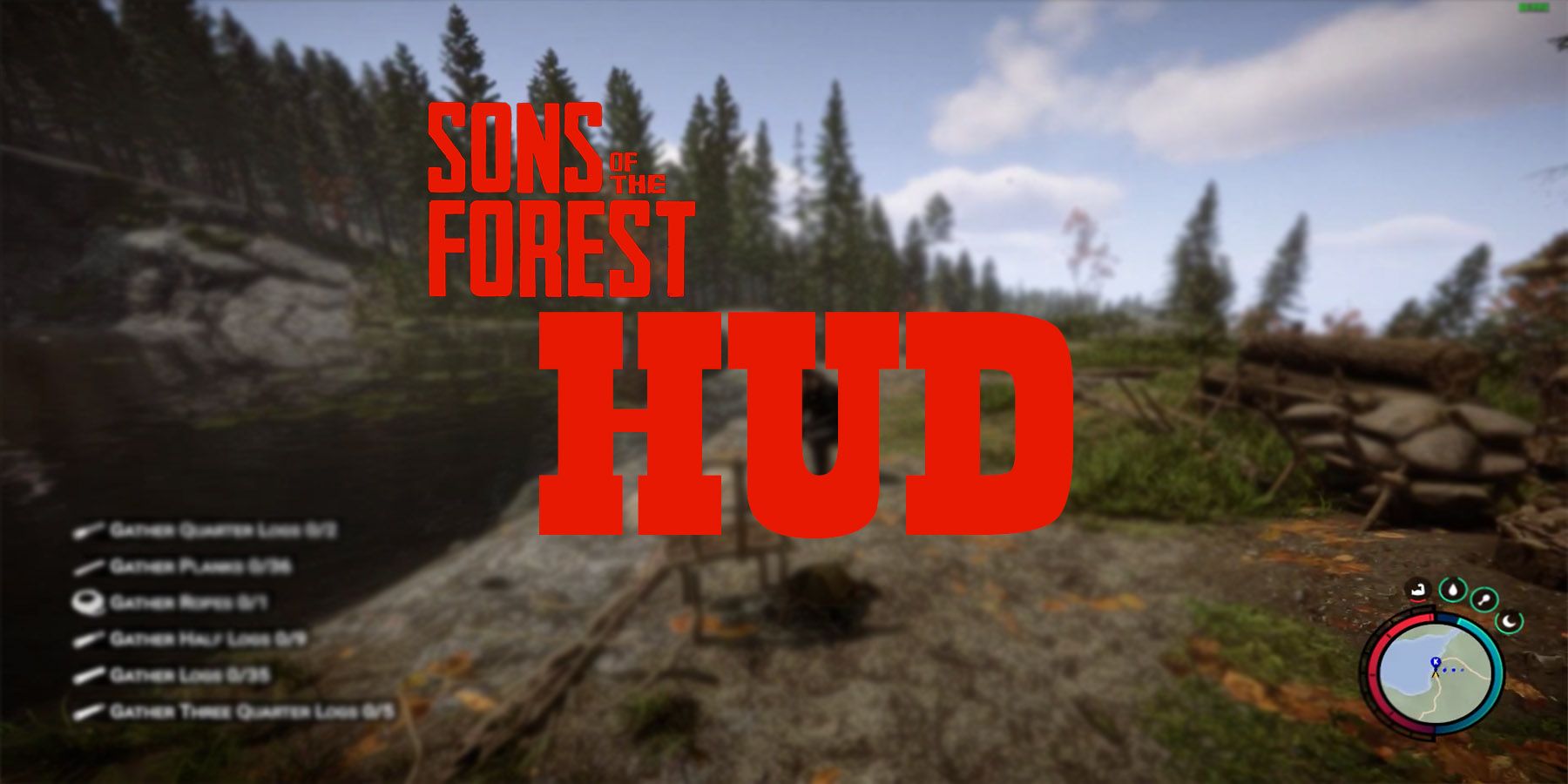 sons of the forest complete hud guide. 