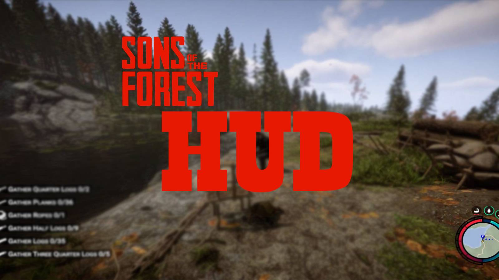 sons of the forest complete hud guide. 