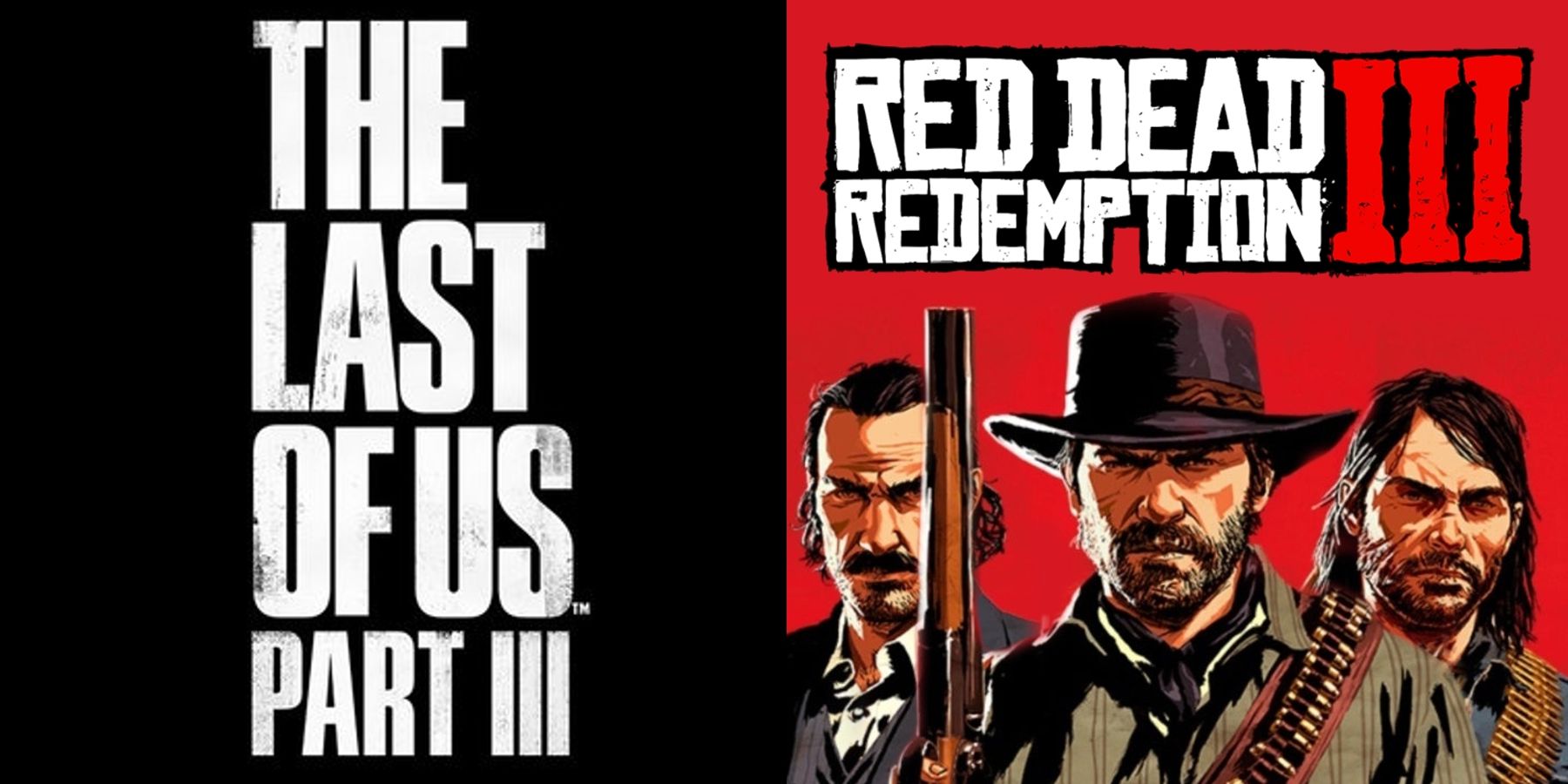 the last of us 3 red dead redemption 3