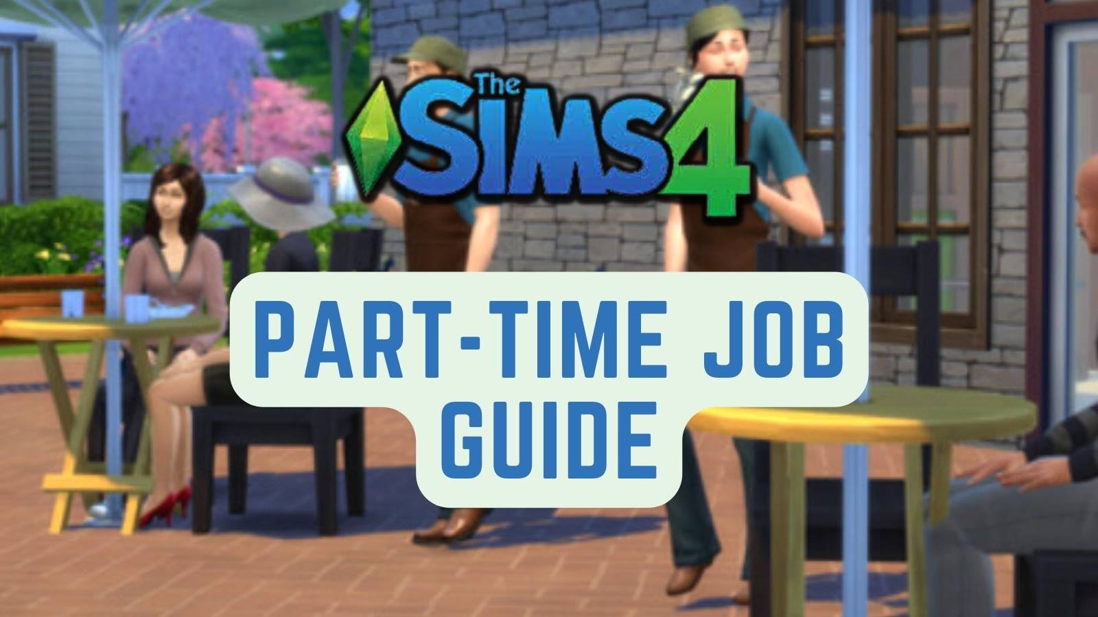 The Sims 4 Part-Time
