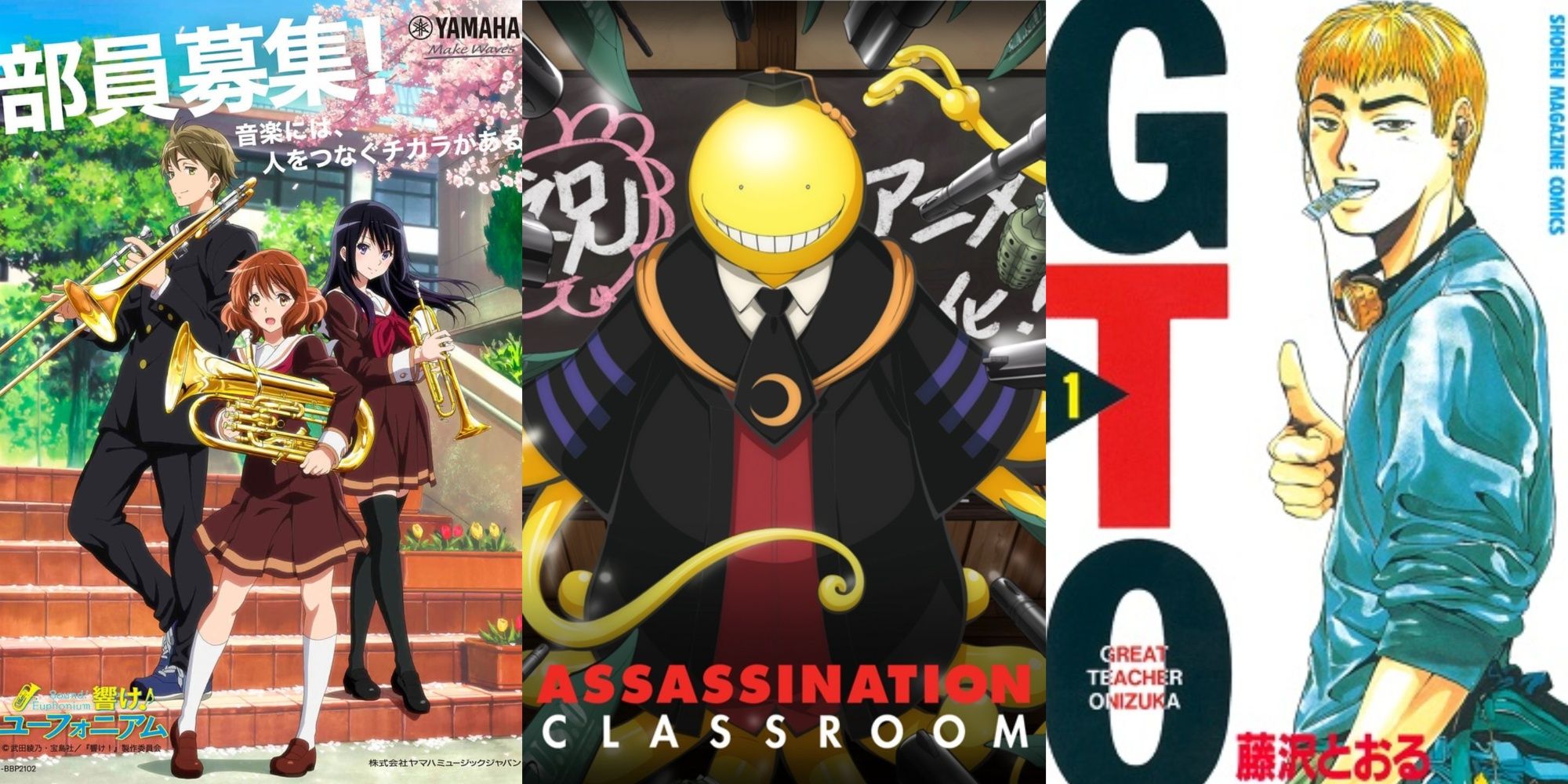 Hibike Euphonium, Assassination Classroom and Great Teacher Onizuka 