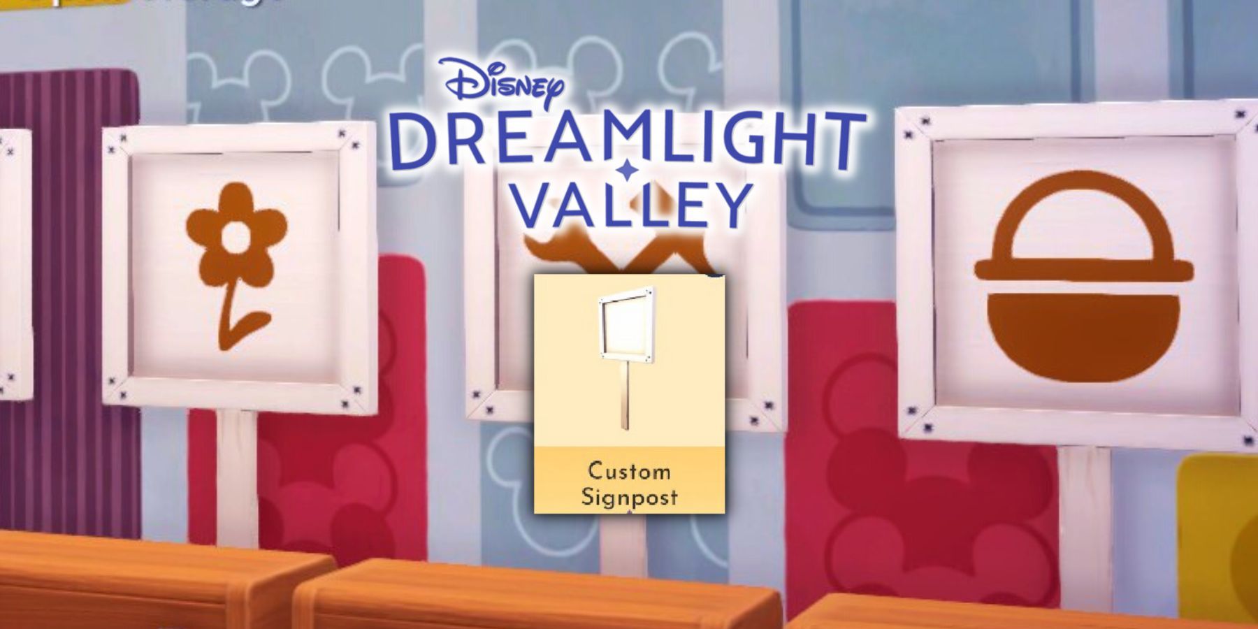 Disney Dreamlight Valley: How to Customize Signposts