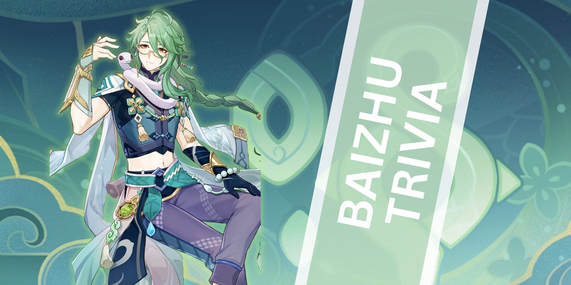 Genshin Impact - Baizhu Trivia