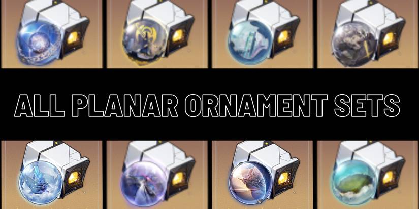 Honkai_ Star Rail Planar Ornament Sets