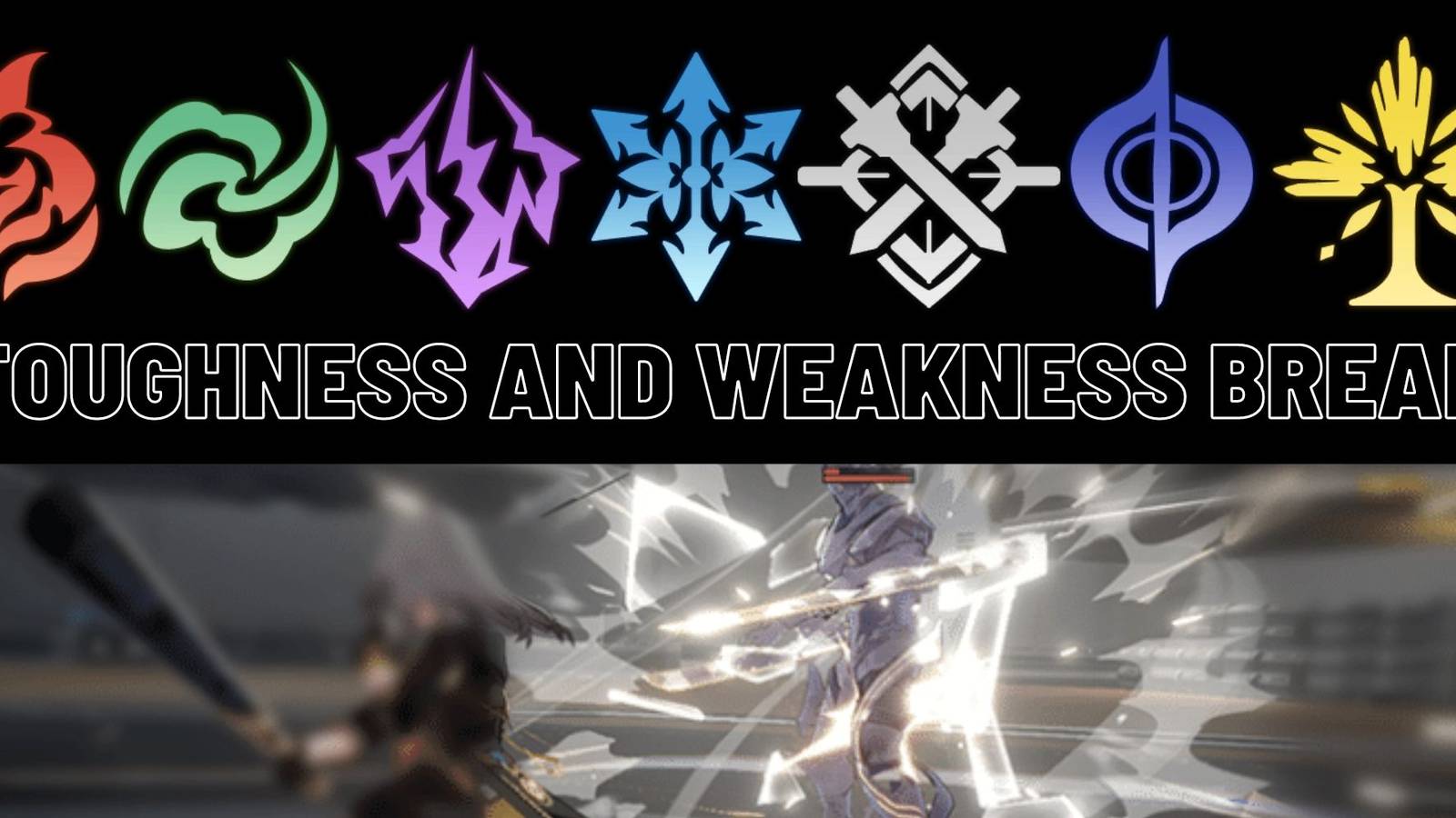 Honkai_ Star Rail Toughness and Weakness Break