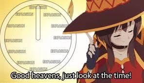 Megumin and time