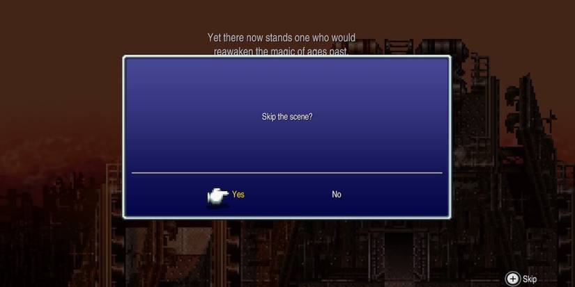 Skipping a cutscene in Final Fantasy 6