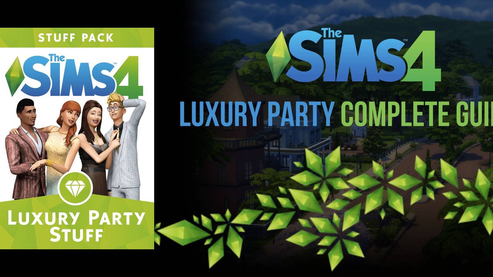 The Sims 4 Luxury Party Complete Guide