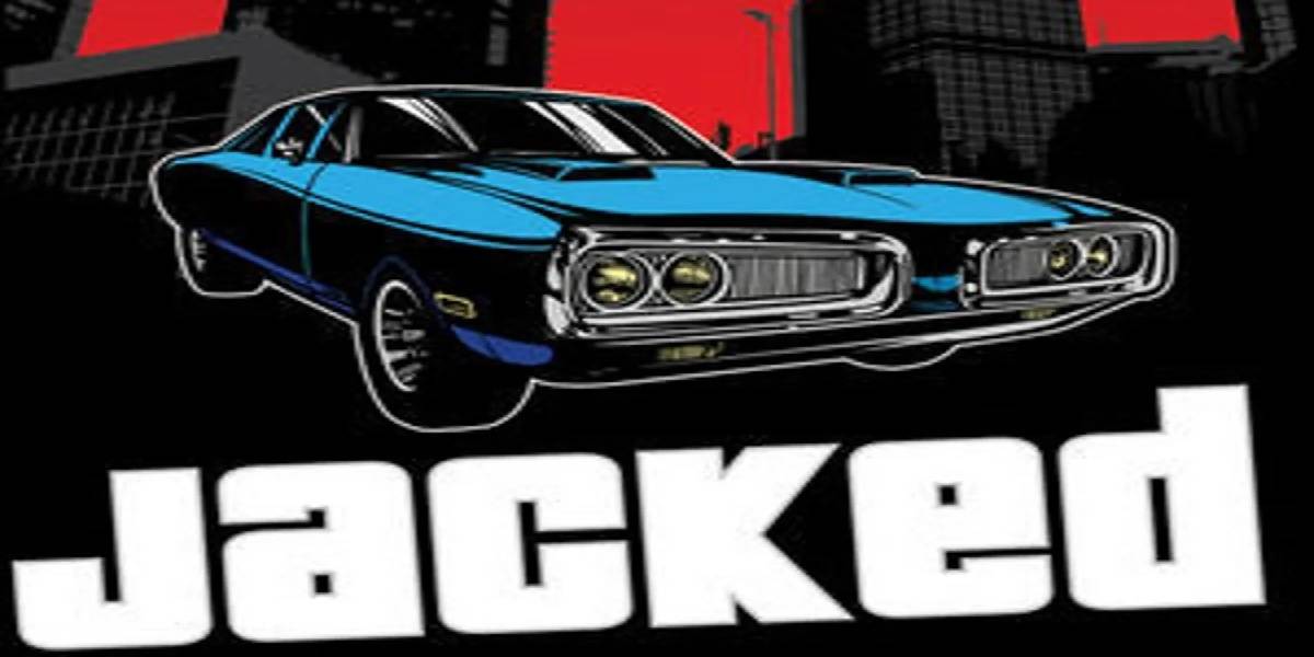 Jacked: The Outlaw Story Of Grand Theft Auto
