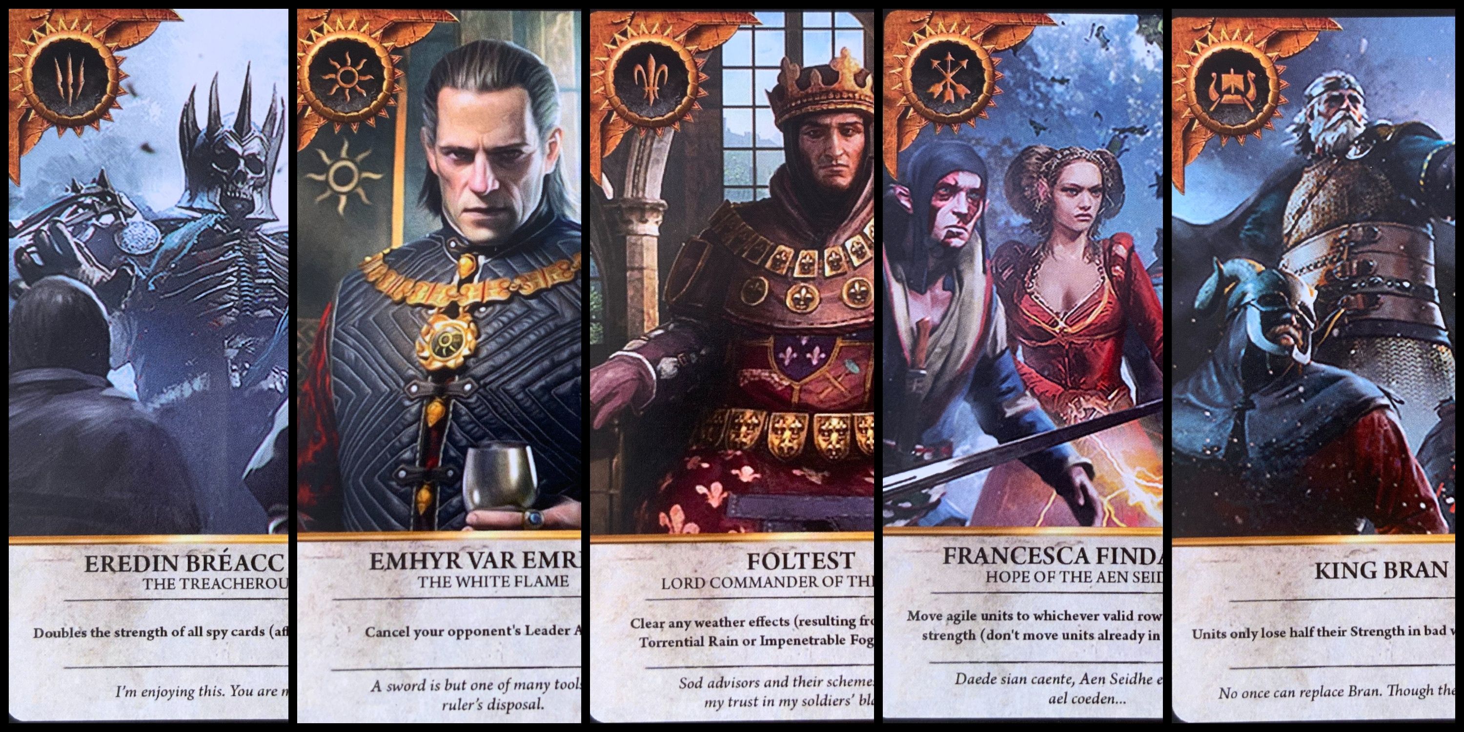 One of the available faction leader cards for each of the five Gwent decks in The Witcher 3: The Wild Hunt. Featuring: Eredin, Emhyr, Foltest, Francesca, and King Bran