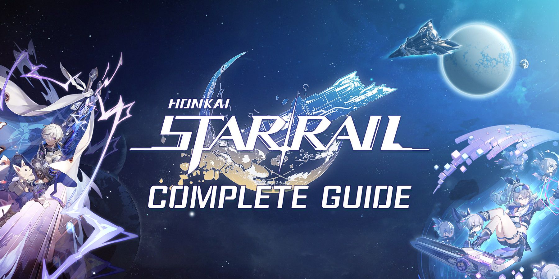 Honkai Star Rail Walkthroughs and beginner's guides