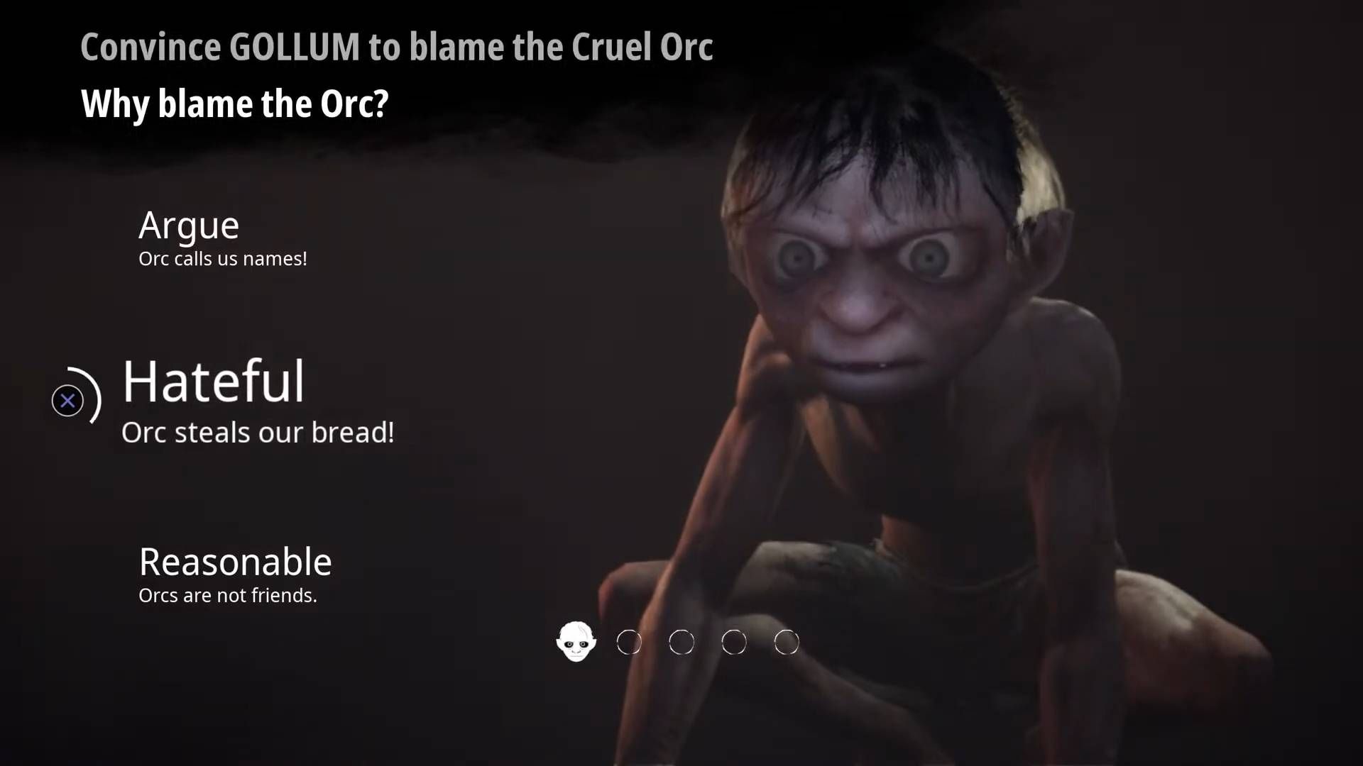 LOTR Gollum_Convince blames the cruel orc