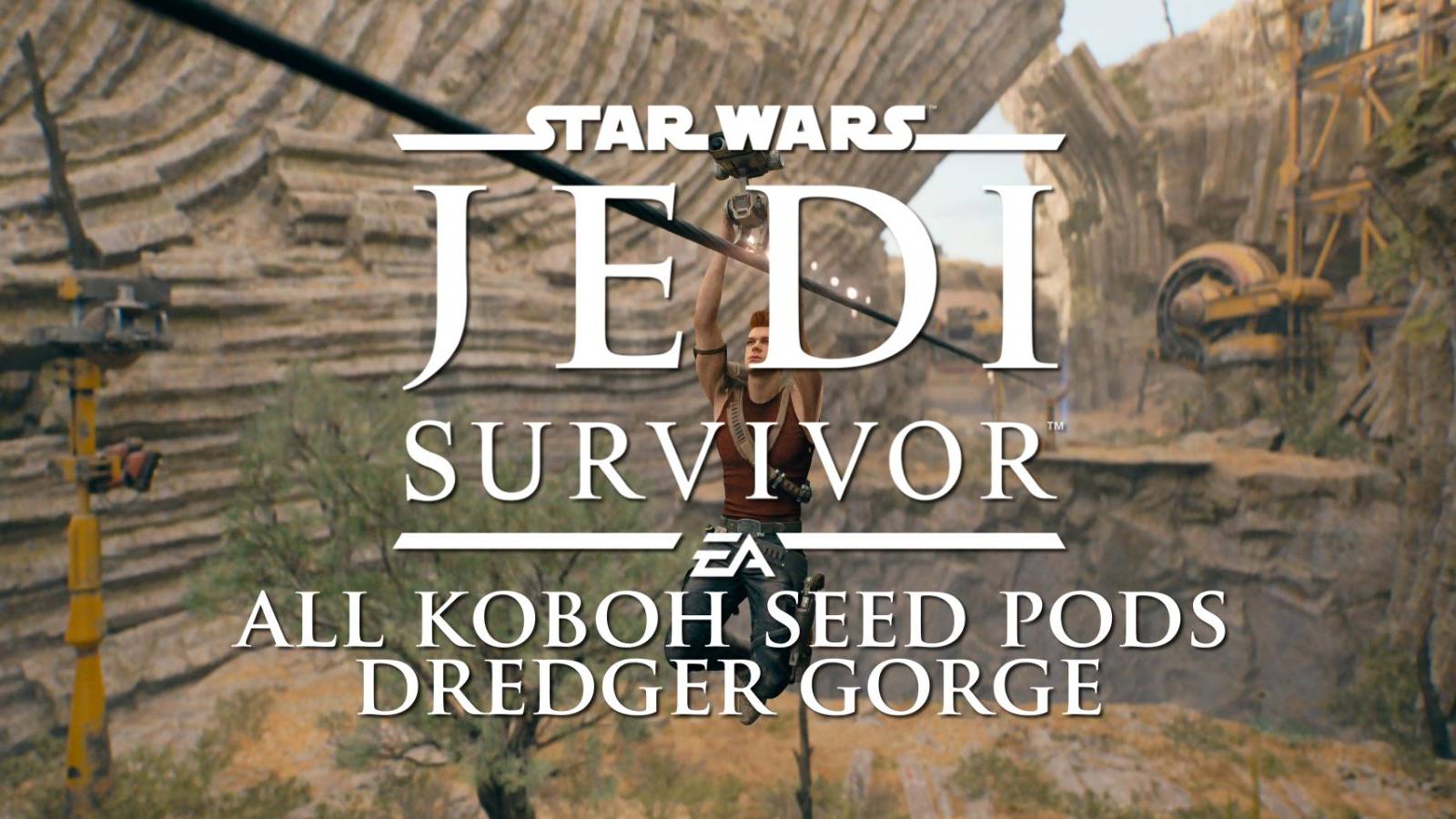 Star Wars Jedi Survivor logo all koboh seed pods dredger gorge