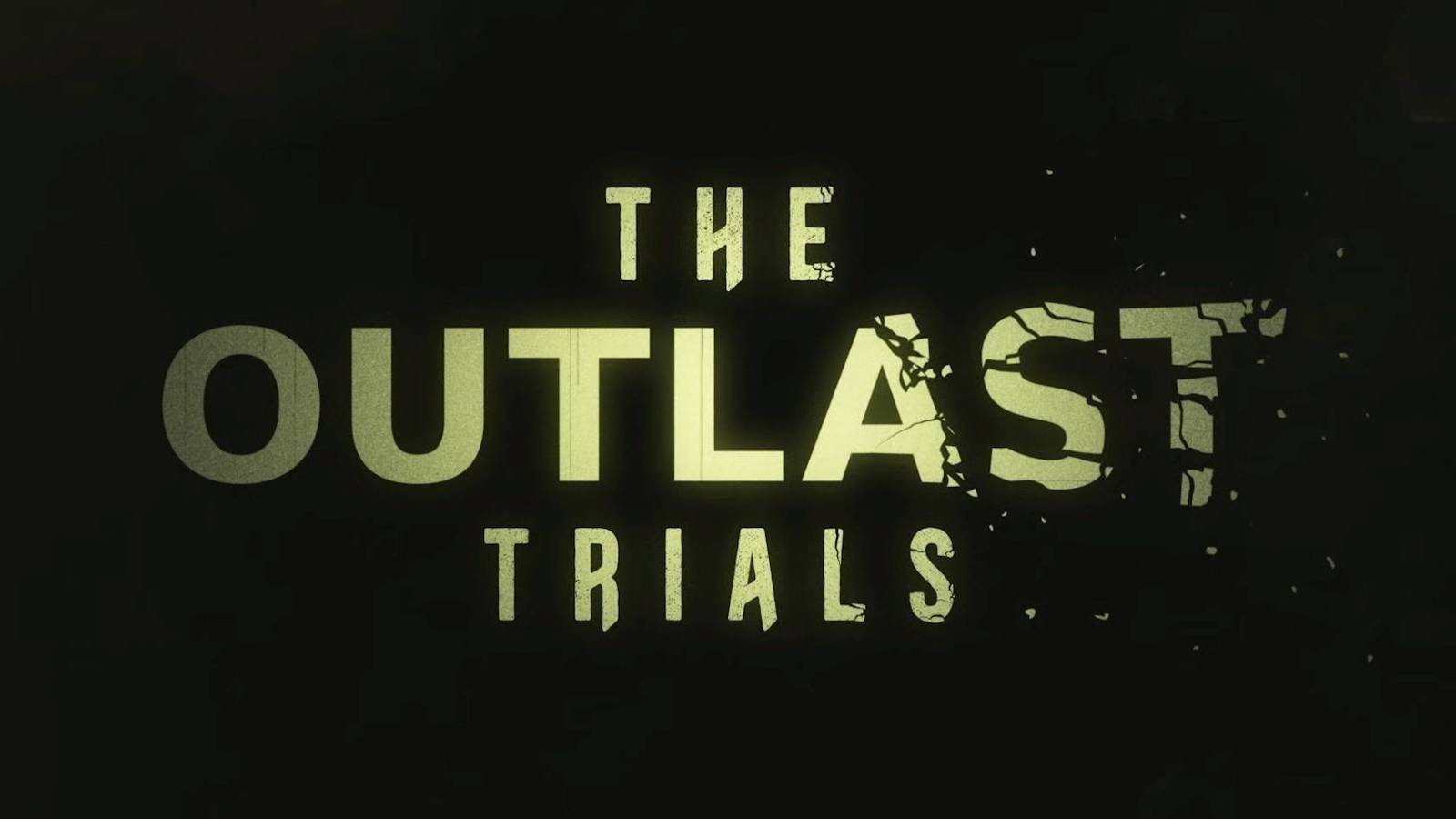 The Outlast Trials