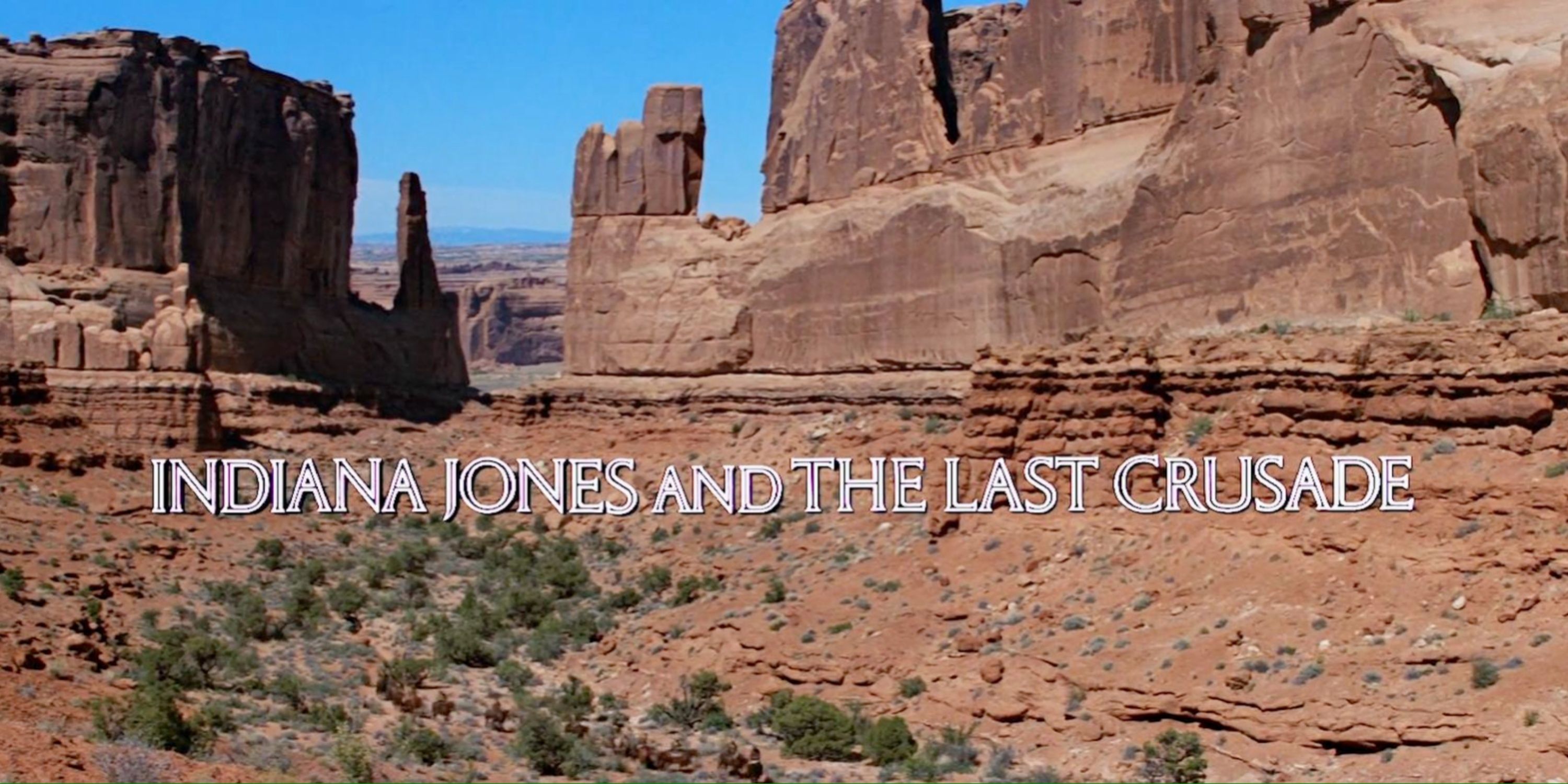 indiana jones and the last crusade opening title card