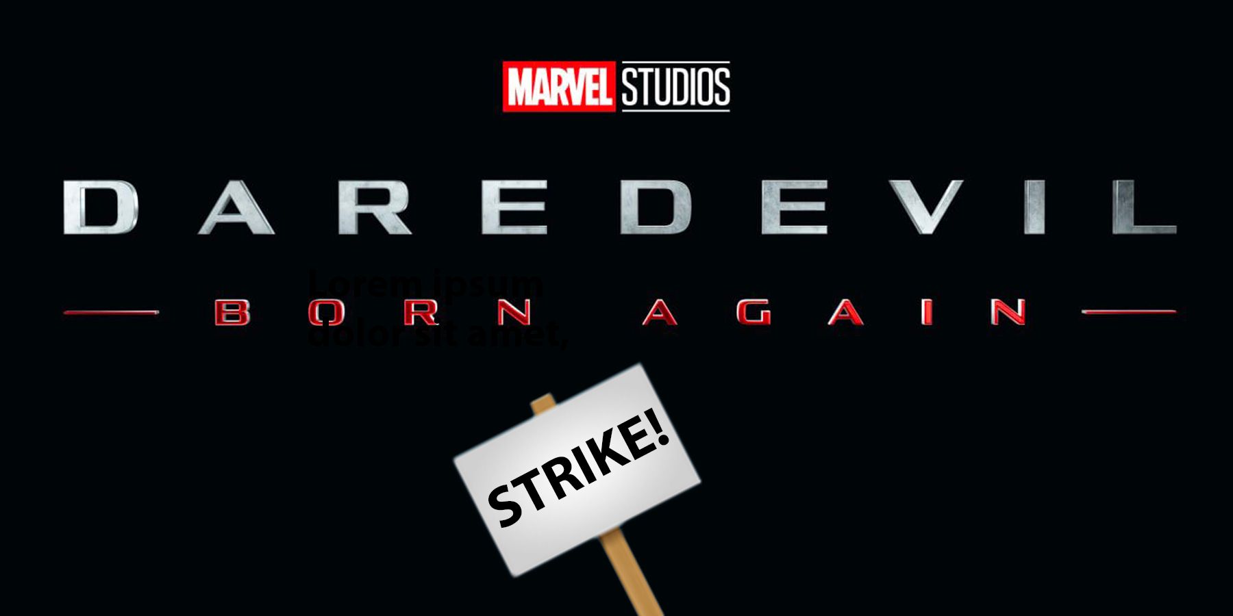 Daredevil Born Again Writers' Strike