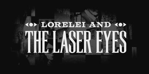 Lorelei and the Laser Eyes Key Art