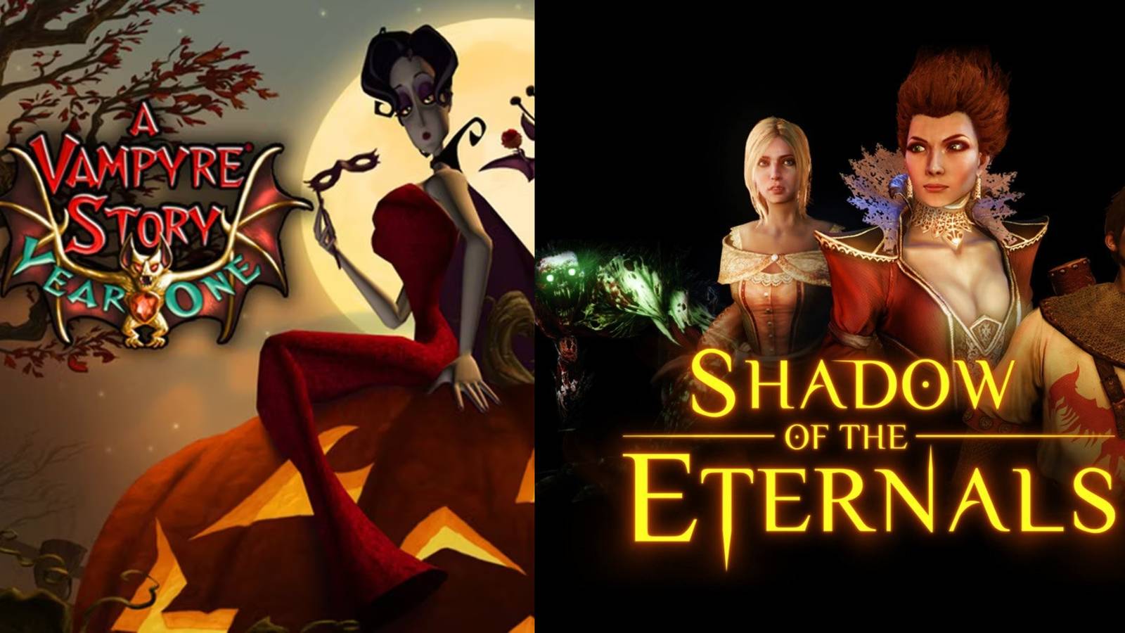 Split image featuring title art for Vampyre Story: Year One and Shadow of the Eternals. 