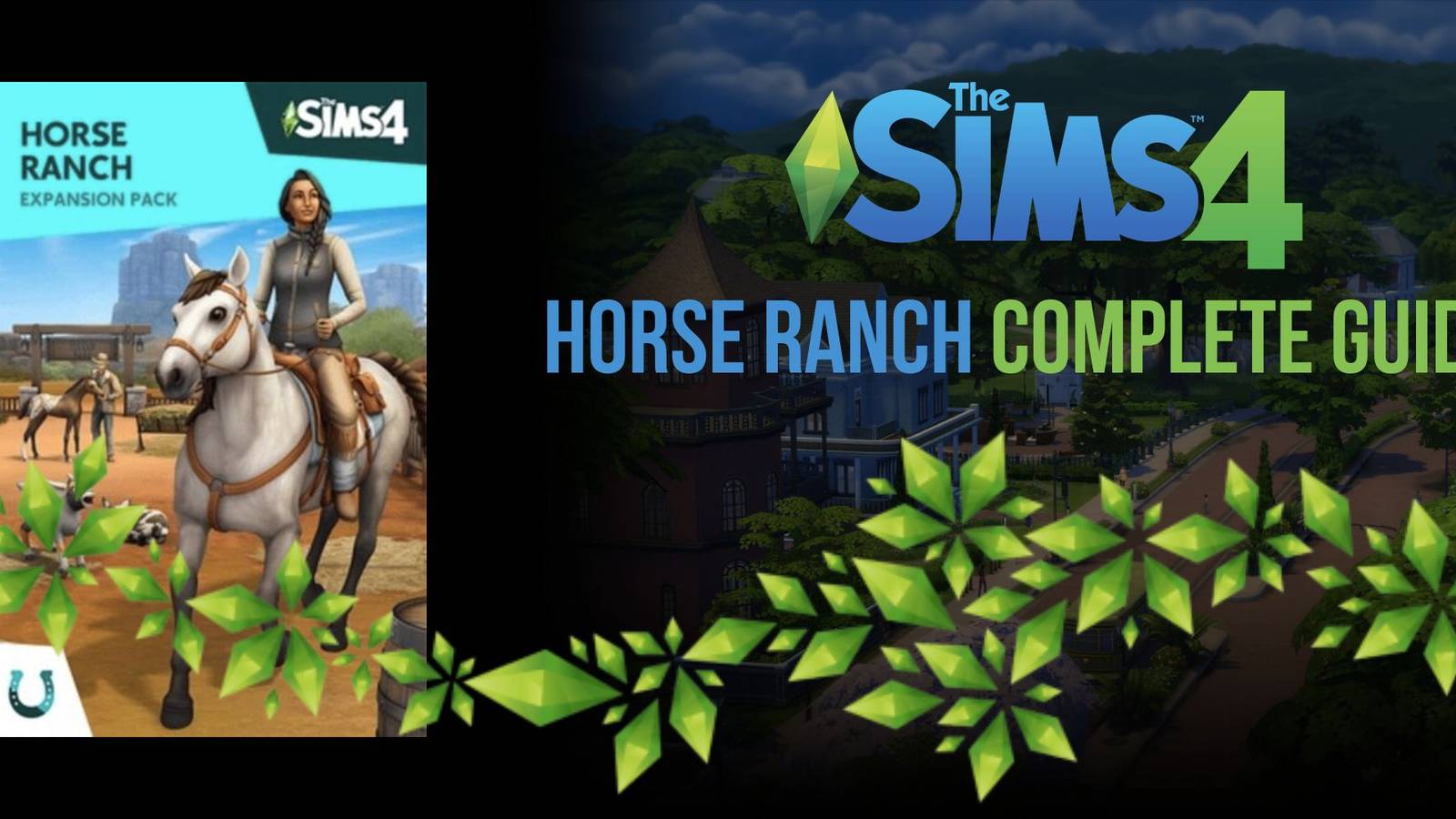 The Sims 4 Horse Ranch Complete Guide