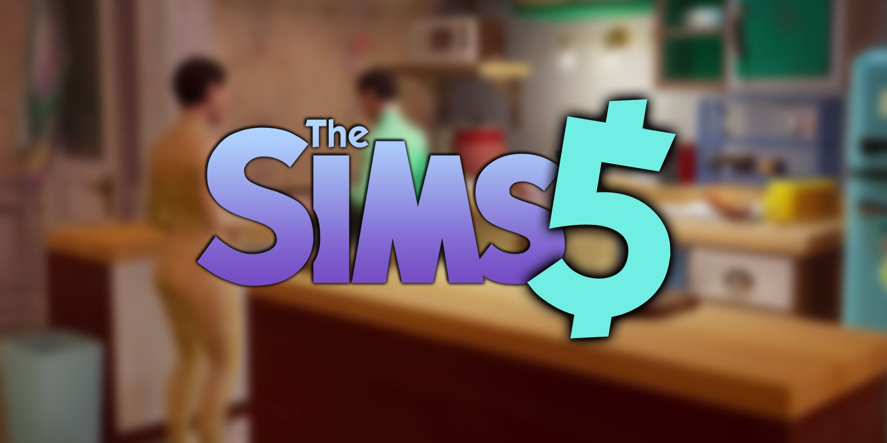 The Sims 5 is free-to-play with in-game marketplace for user content