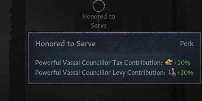 Crusader Kings 3 Honored to Serve Perk