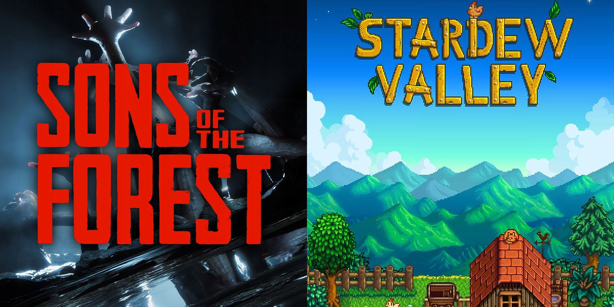 sons of the forest and stardew valley