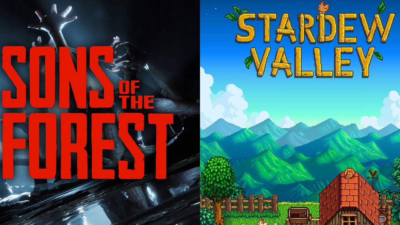 sons of the forest and stardew valley