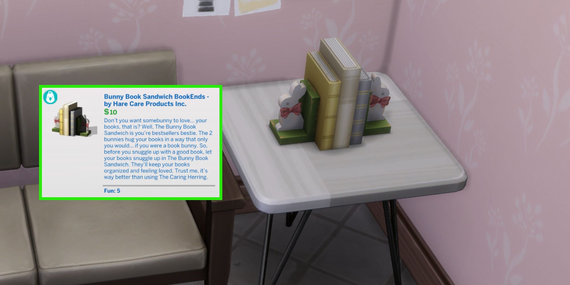 The Bunny Book Sandwich BookEnds by Hare Care Products Inc. is one of the cheapest items in the game