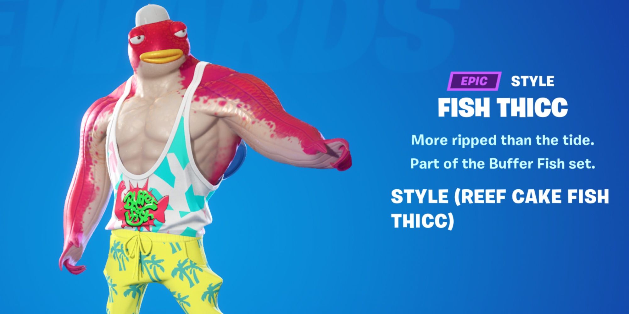 reef cake alt style for fish thicc battle pass skin