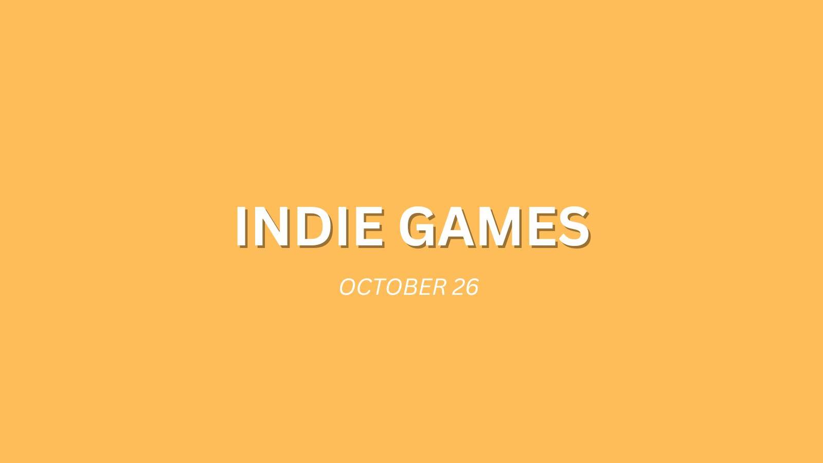 Indie Games on October 26 2023
