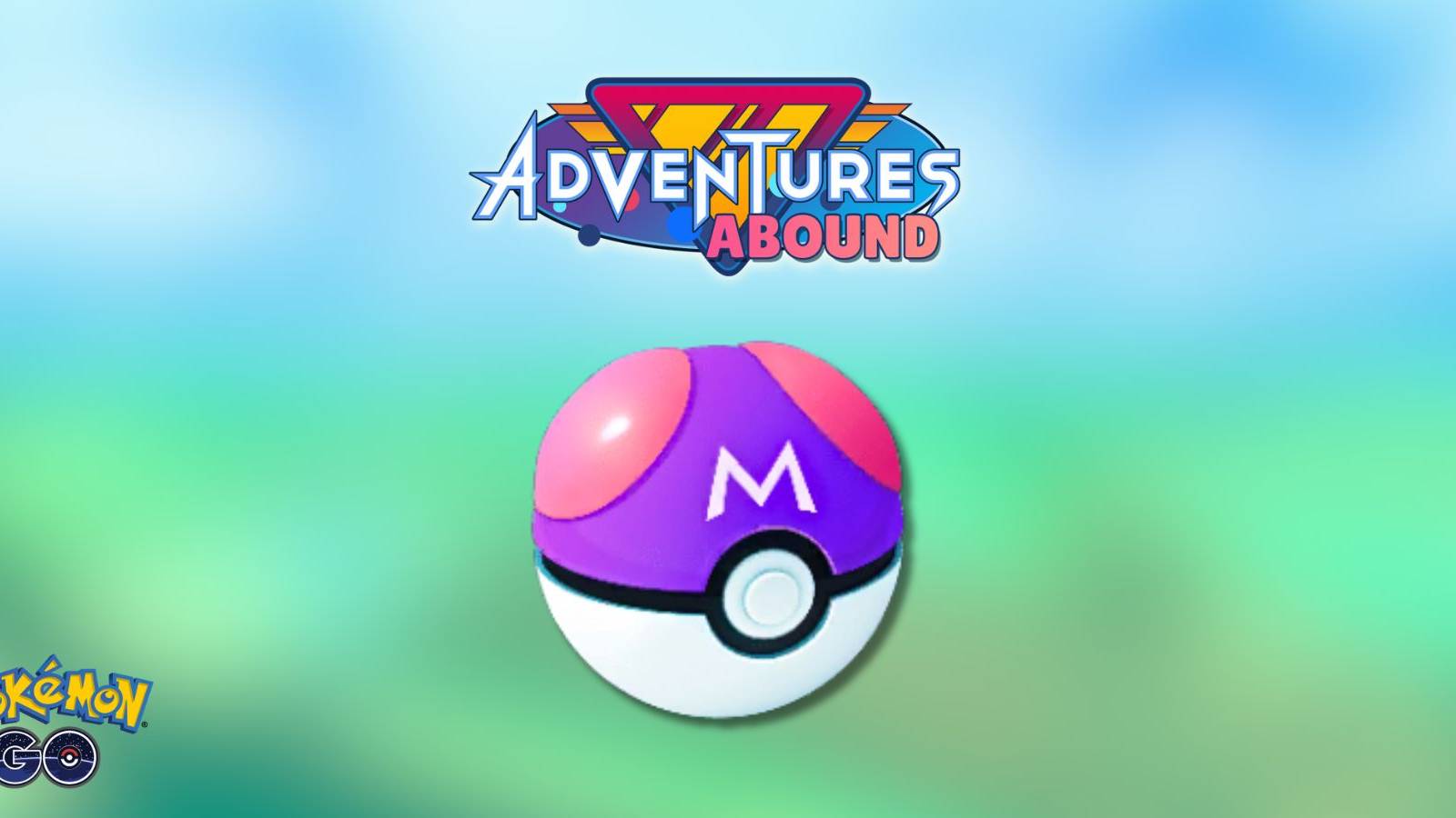 Pokemon GO Adventures Abound Timed Investigation Master Ball