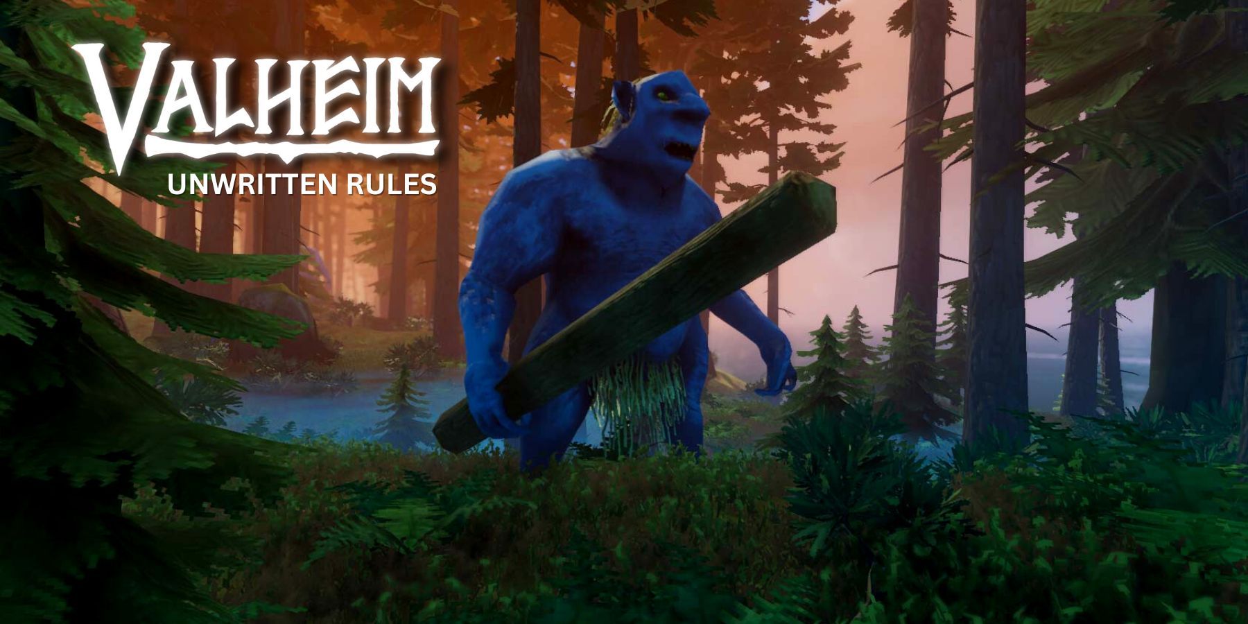 Valheim Unwritten Rules