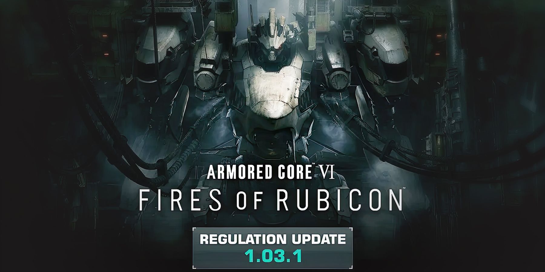 Armored Core 6 Fires of Rubicon Regulation Update 1.03.1 featured