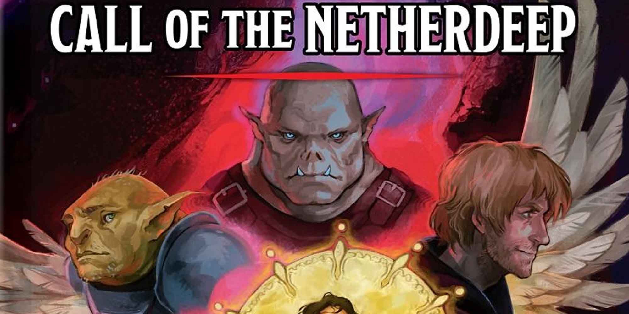 The cover of the Call of Netherdeep D&D Campaign