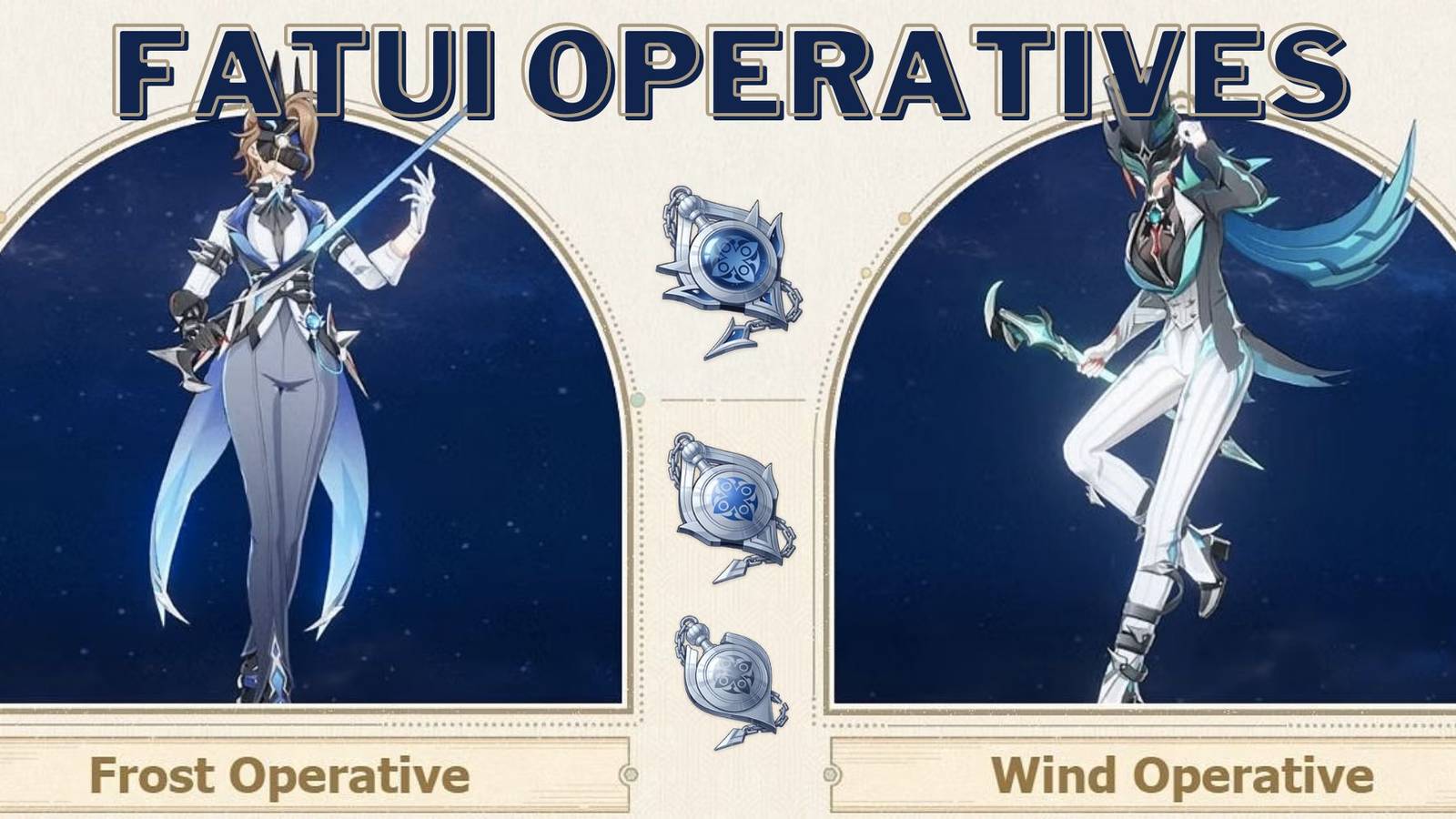 Genshin Impact - Fatui Operatives Guide