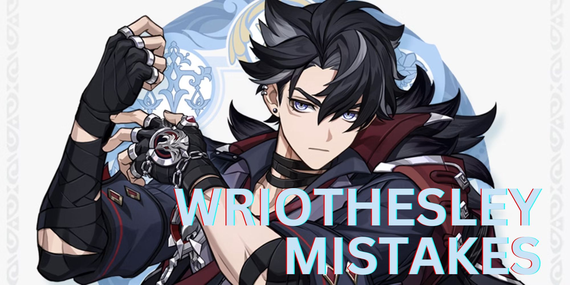 Genshin Impact - Wriothesley Mistakes