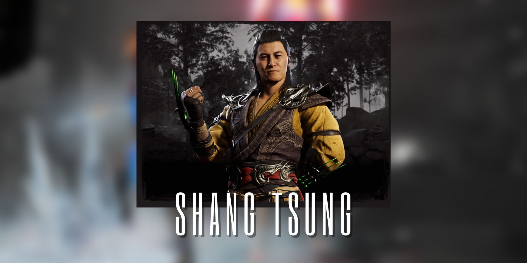 Mortal Kombat 1 Shang Tsung Character Guide by Faysal