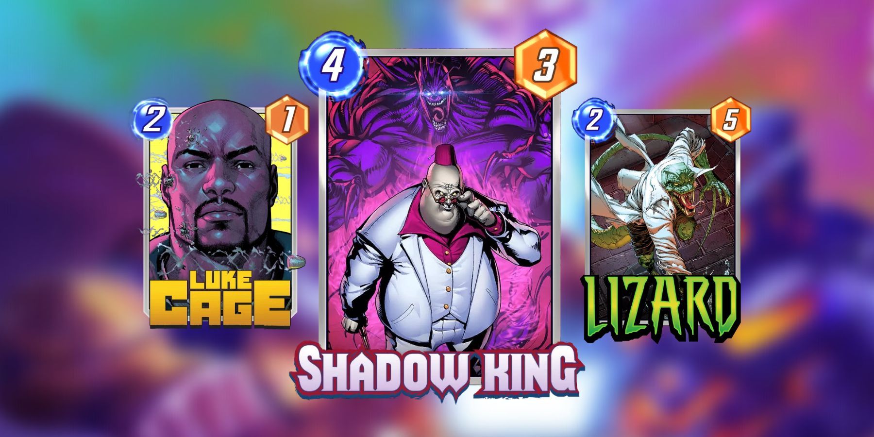 shdow king, luke cage, lizard in marvel snap.